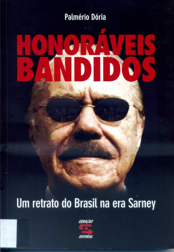 Honoráveis bandidos